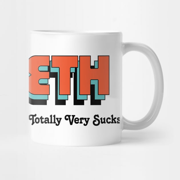 Eveleth - Totally Very Sucks by Vansa Design